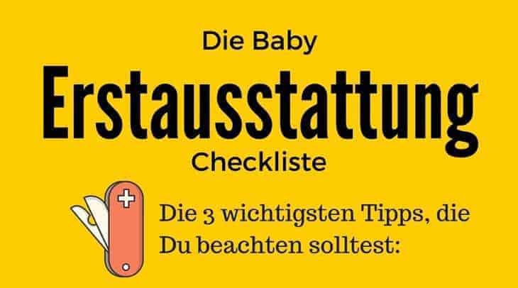 Kaufen und sparen mit der Baby Erstausstattung Checkliste